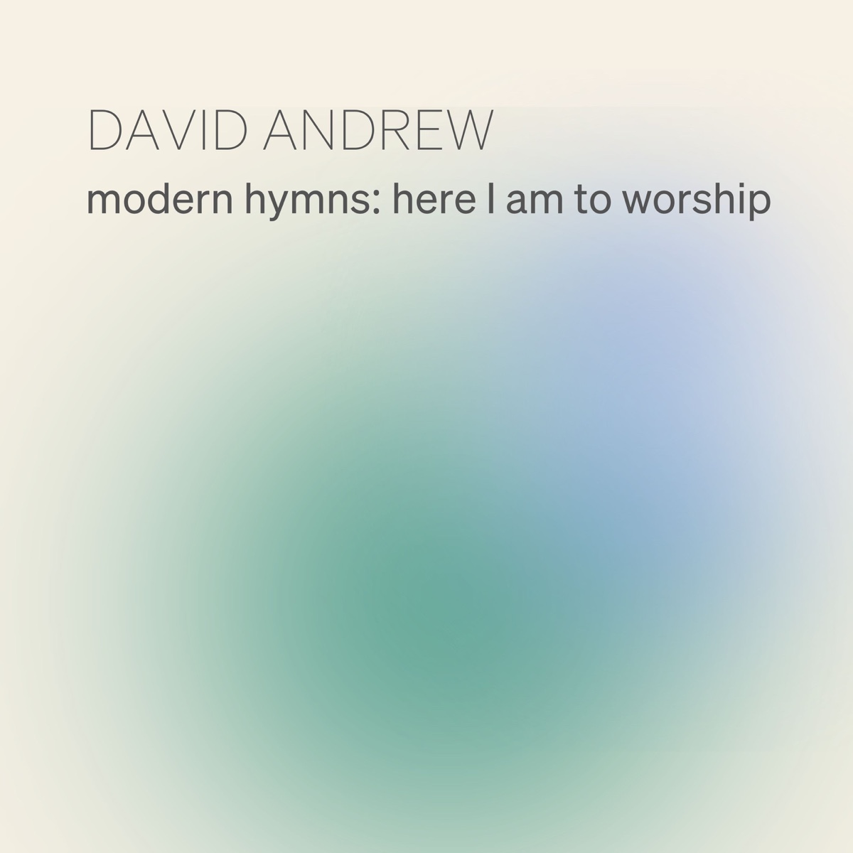 Modern Hymns: Here I Am to Worship album cover